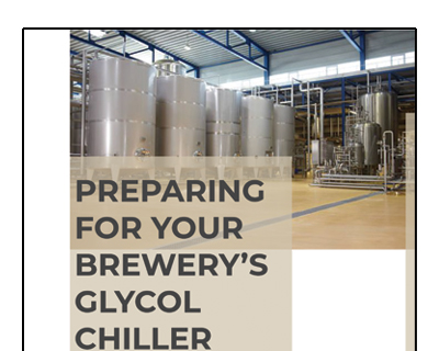 Preparing For Your Brewery's Glycol Chiller
